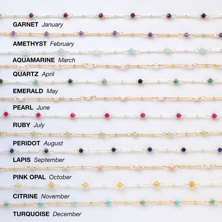 birhstone gemstones available with their corresponding months: garnet, amethyst, aquamarine, quartz, emerald, pearl, ruby, peridot, lapis, pink opal, citrine and turquoise